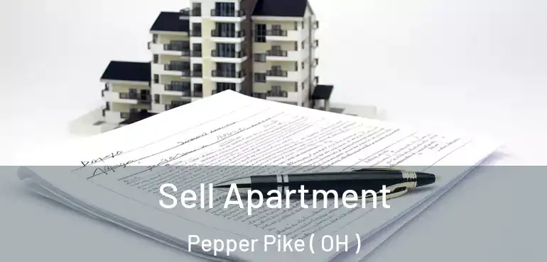  Sell Apartment Pepper Pike ( OH )