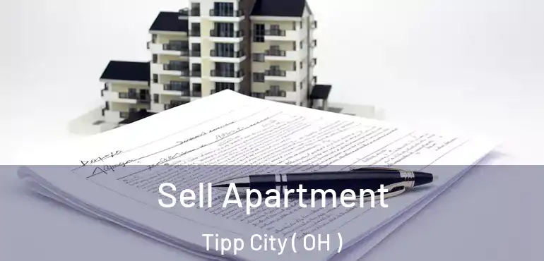  Sell Apartment Tipp City ( OH )
