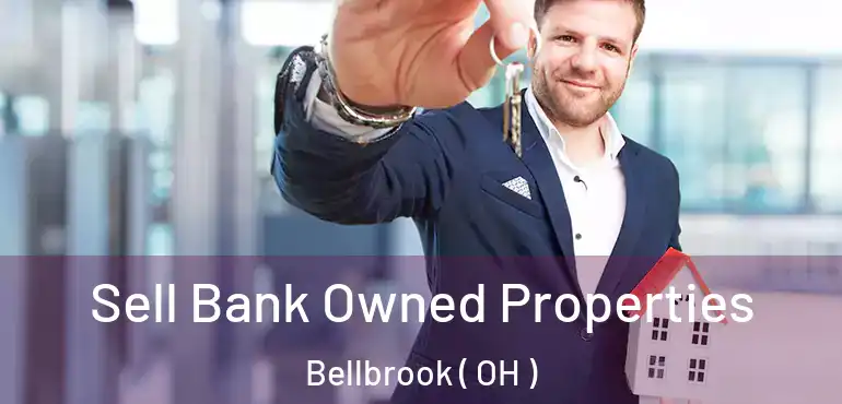 Sell Bank Owned Properties Bellbrook ( OH )