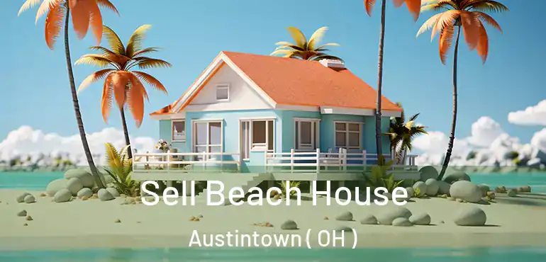  Sell Beach House Austintown ( OH )