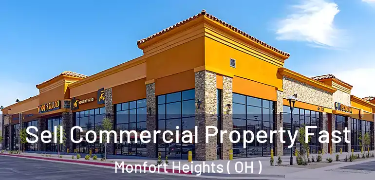  Sell Commercial Property Fast Monfort Heights ( OH )