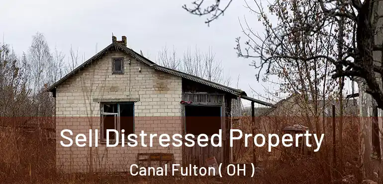  Sell Distressed Property Canal Fulton ( OH )