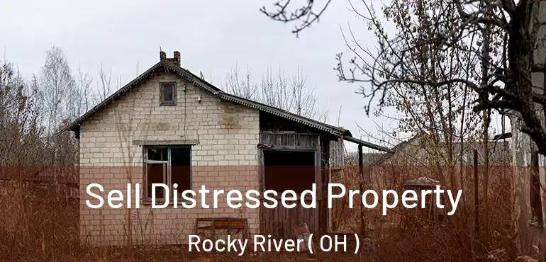  Sell Distressed Property Rocky River ( OH )