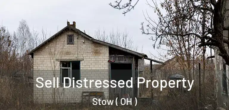  Sell Distressed Property Stow ( OH )