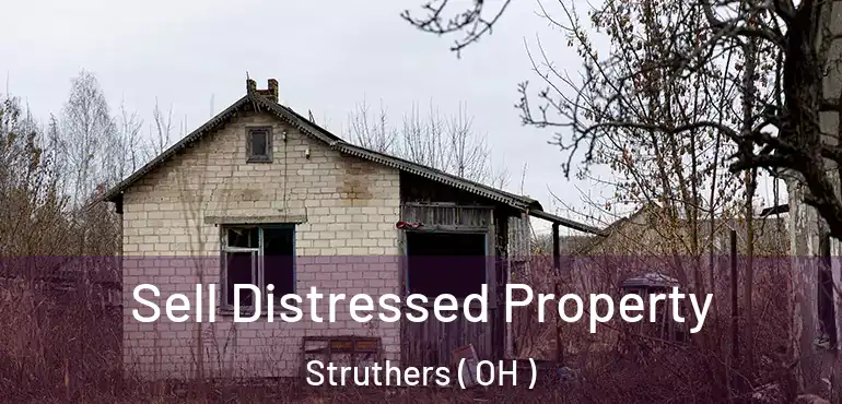  Sell Distressed Property Struthers ( OH )