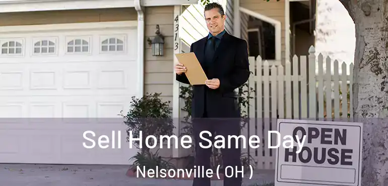  Sell Home Same Day Nelsonville ( OH )