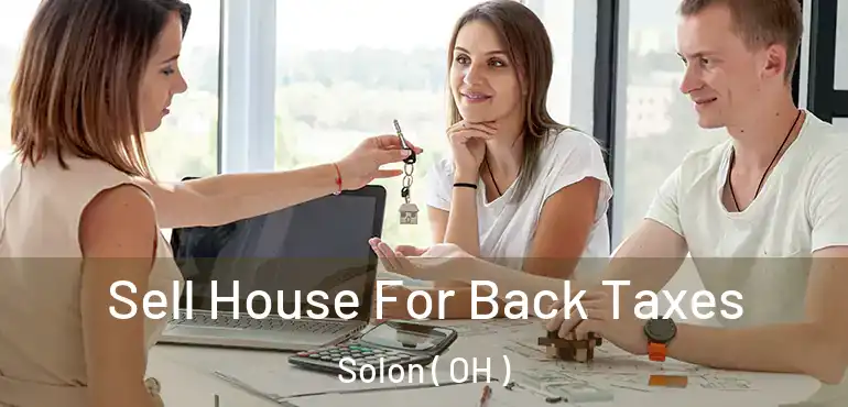  Sell House For Back Taxes Solon ( OH )