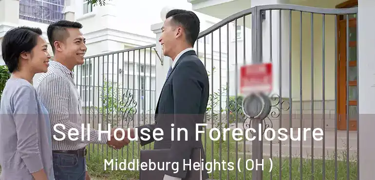  Sell House in Foreclosure Middleburg Heights ( OH )