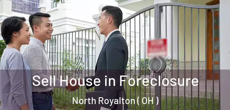  Sell House in Foreclosure North Royalton ( OH )