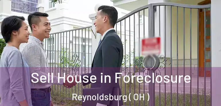  Sell House in Foreclosure Reynoldsburg ( OH )