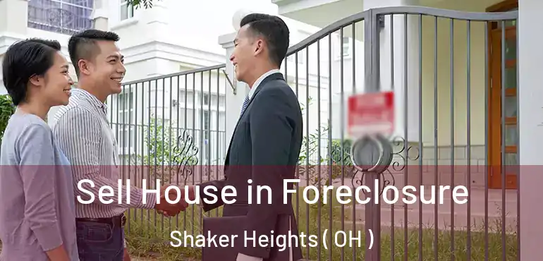  Sell House in Foreclosure Shaker Heights ( OH )