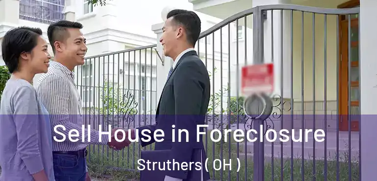  Sell House in Foreclosure Struthers ( OH )