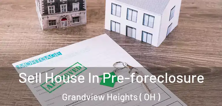  Sell House In Pre-foreclosure Grandview Heights ( OH )