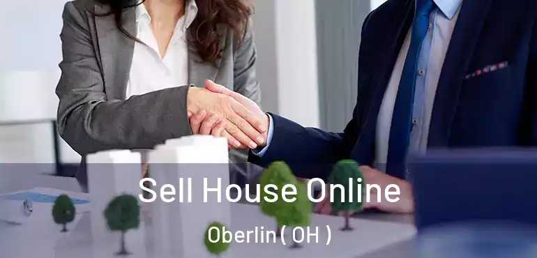  Sell House Online Oberlin ( OH )