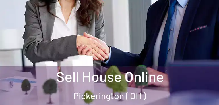  Sell House Online Pickerington ( OH )