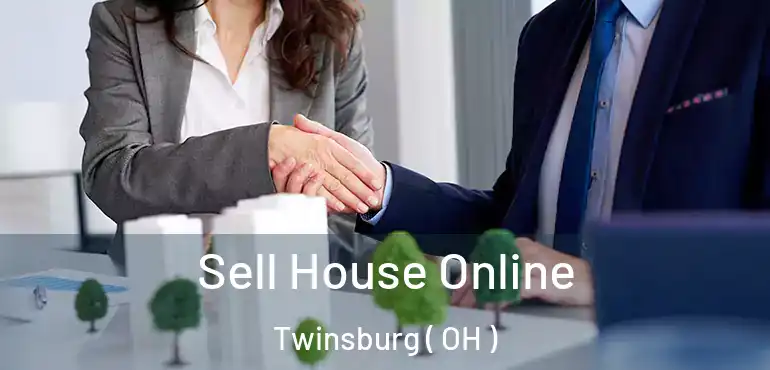  Sell House Online Twinsburg ( OH )