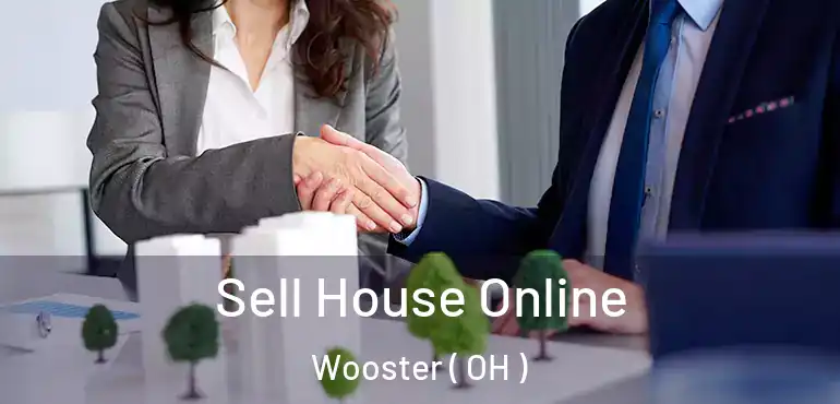 Sell House Online Wooster ( OH )