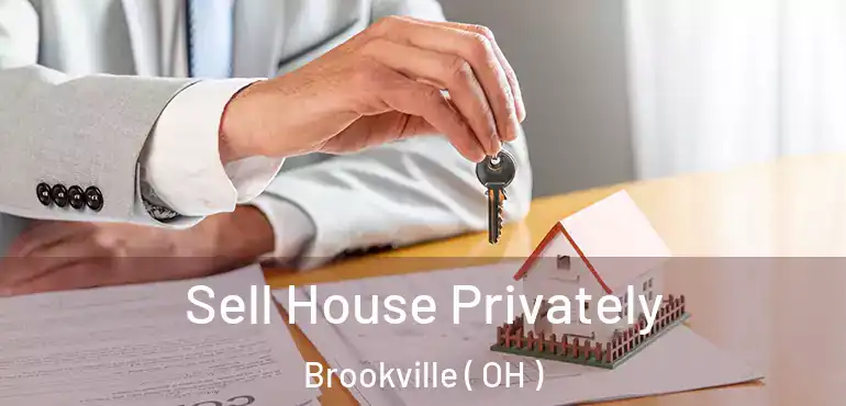  Sell House Privately Brookville ( OH )