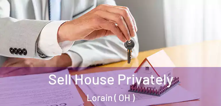  Sell House Privately Lorain ( OH )