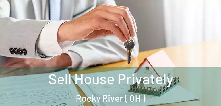  Sell House Privately Rocky River ( OH )