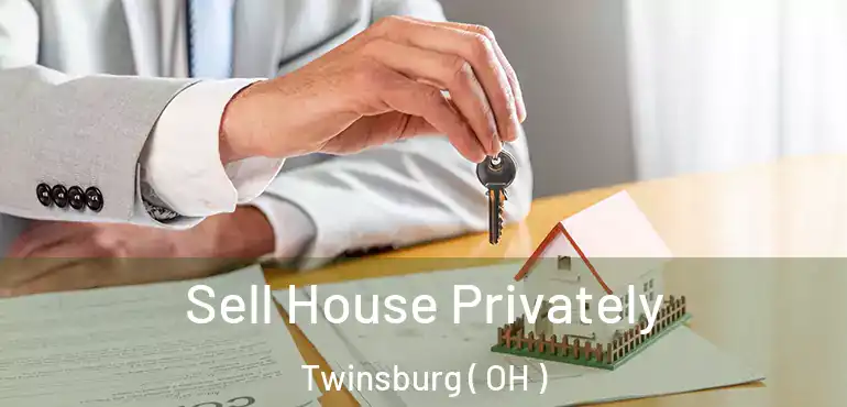 Sell House Privately Twinsburg ( OH )