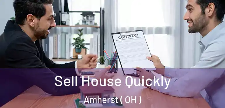  Sell House Quickly Amherst ( OH )