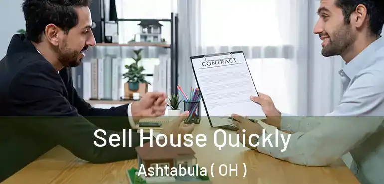  Sell House Quickly Ashtabula ( OH )