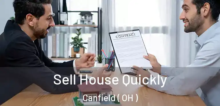  Sell House Quickly Canfield ( OH )