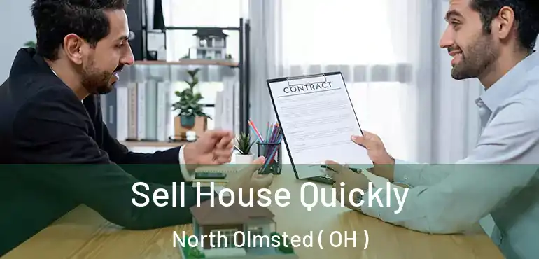 Sell House Quickly North Olmsted ( OH )