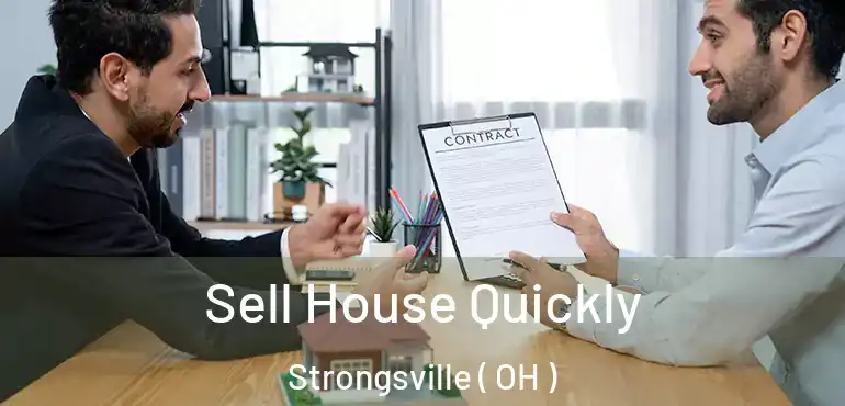  Sell House Quickly Strongsville ( OH )