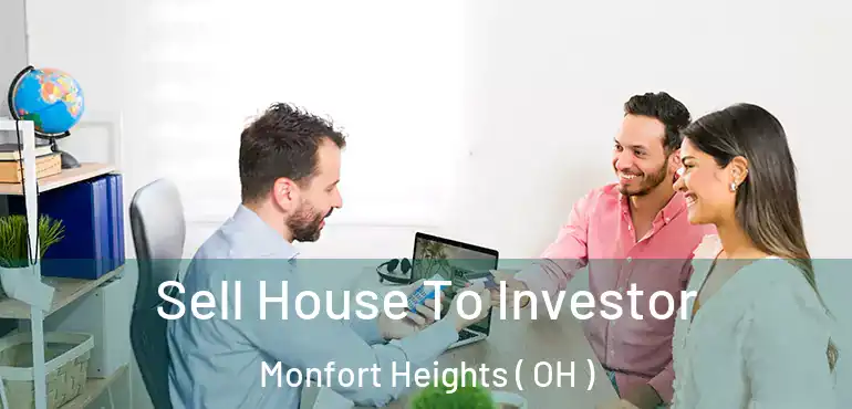  Sell House To Investor Monfort Heights ( OH )