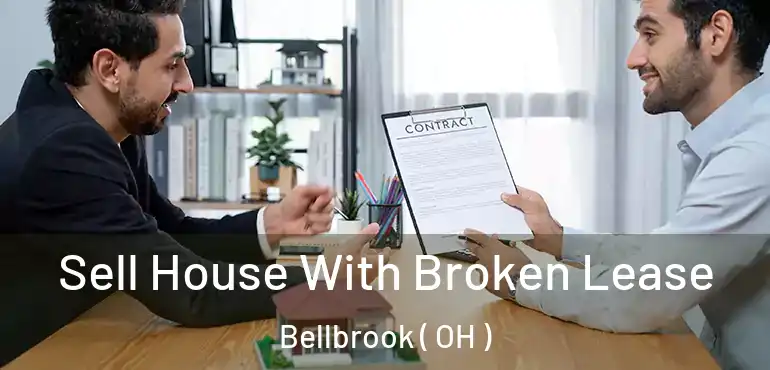  Sell House With Broken Lease Bellbrook ( OH )