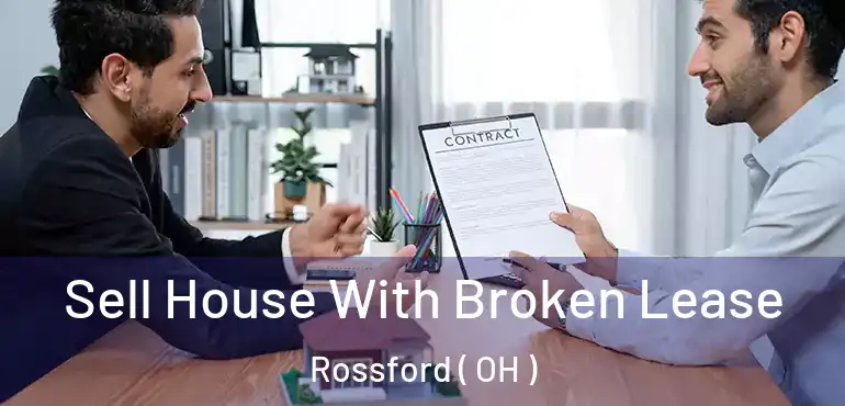  Sell House With Broken Lease Rossford ( OH )