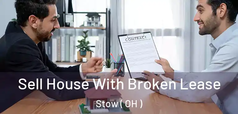 Sell House With Broken Lease Stow ( OH )