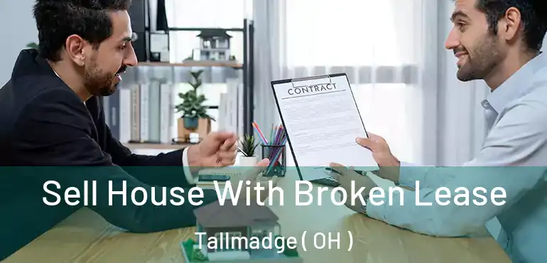  Sell House With Broken Lease Tallmadge ( OH )