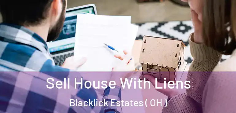  Sell House With Liens Blacklick Estates ( OH )