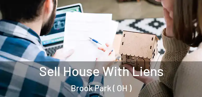  Sell House With Liens Brook Park ( OH )