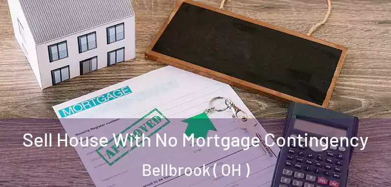  Sell House With No Mortgage Contingency Bellbrook ( OH )