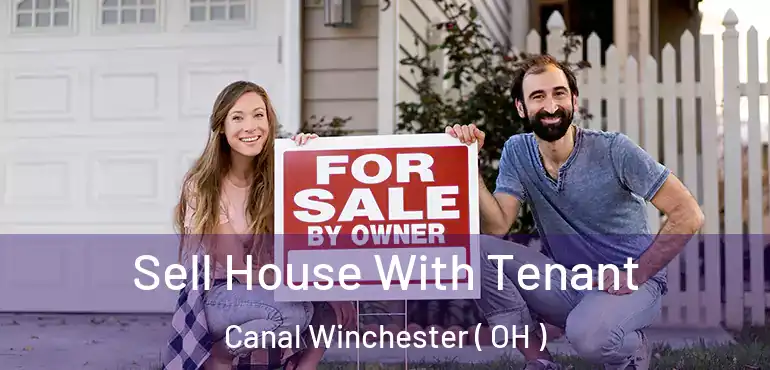  Sell House With Tenant Canal Winchester ( OH )