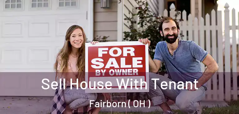 Sell House With Tenant Fairborn ( OH )