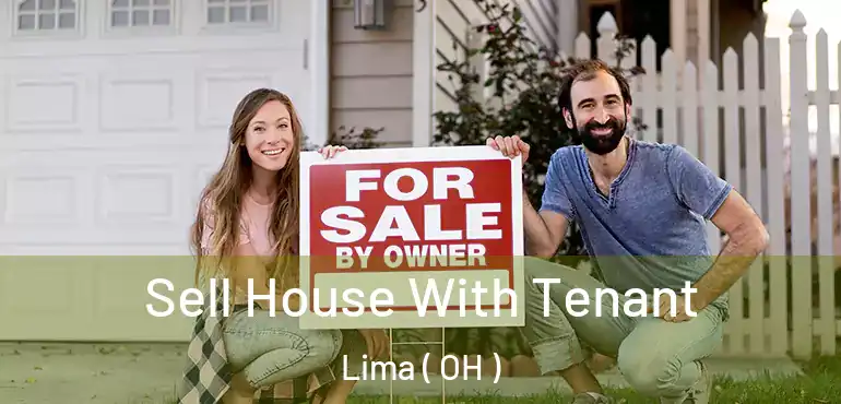  Sell House With Tenant Lima ( OH )