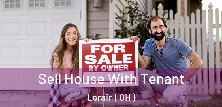  Sell House With Tenant Lorain ( OH )