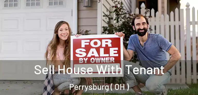  Sell House With Tenant Perrysburg ( OH )