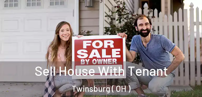  Sell House With Tenant Twinsburg ( OH )
