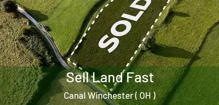  Sell Land Fast Canal Winchester ( OH )