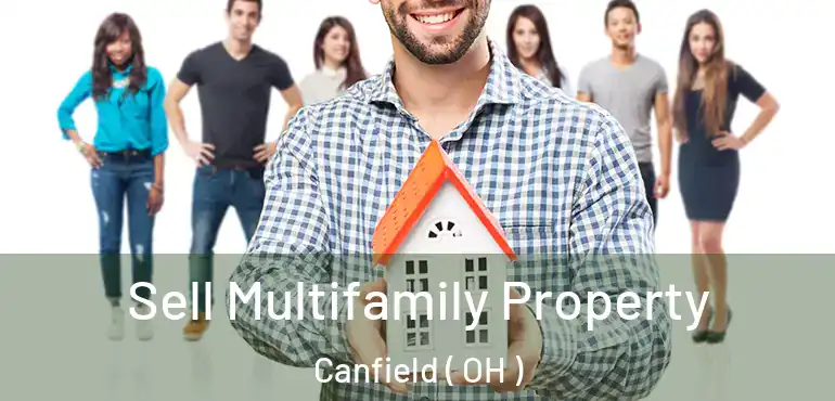 Sell Multifamily Property Canfield ( OH )