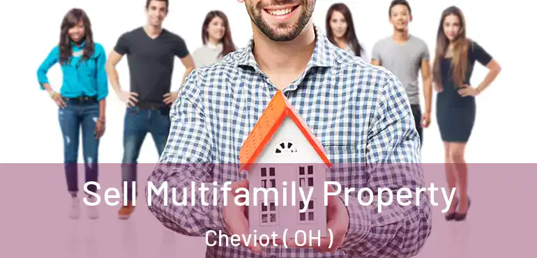  Sell Multifamily Property Cheviot ( OH )