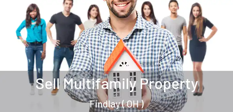  Sell Multifamily Property Findlay ( OH )