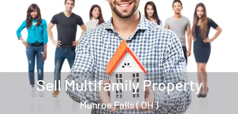  Sell Multifamily Property Munroe Falls ( OH )