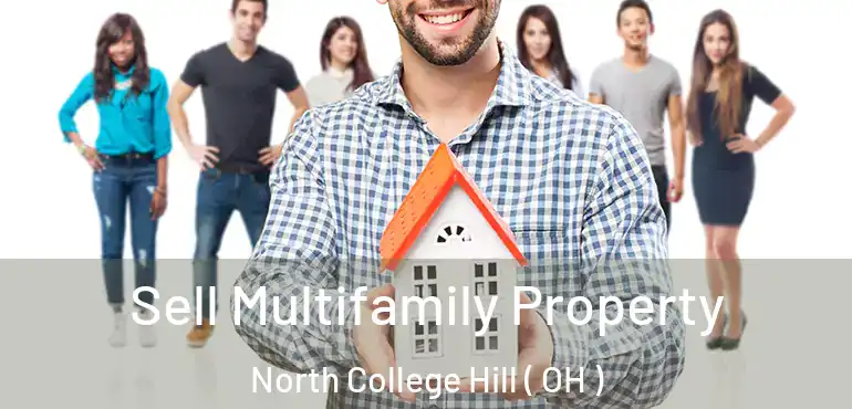  Sell Multifamily Property North College Hill ( OH )